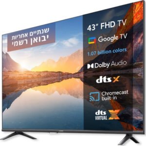טלוויזיה חכמה 43" FHD ללא שוליים Xiaomi שיאומי TV A 43 FHD L43MA-AFME